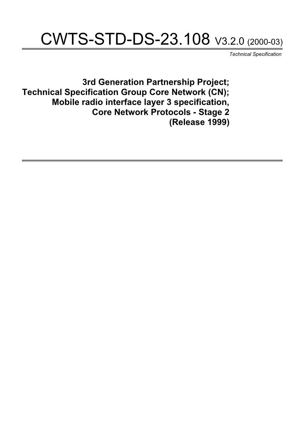 Technical Specification Group Core Network (CN);