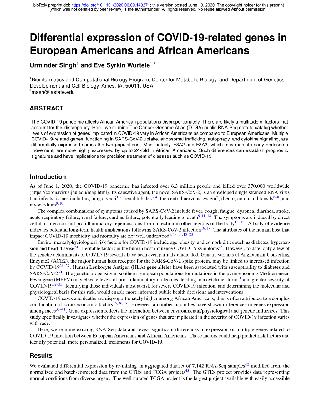 Differential Expression of COVID-19-Related Genes in European Americans and African Americans Urminder Singh1 and Eve Syrkin Wurtele1,*