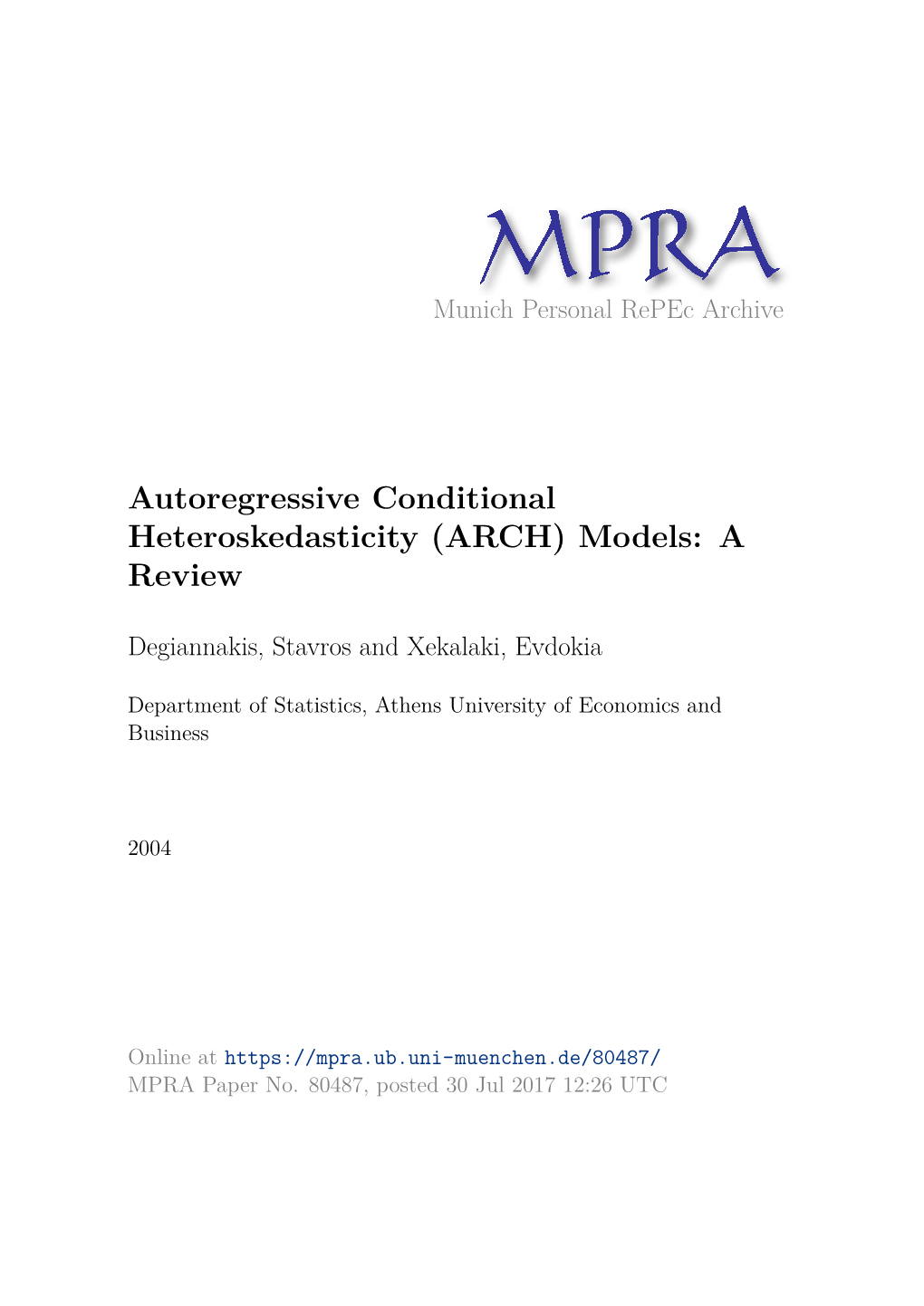 Autoregressive Conditional Heteroskedasticity (ARCH) Models: a Review