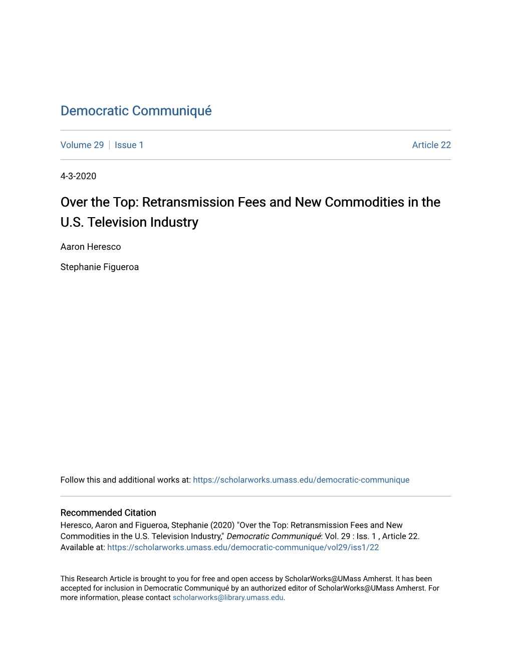 Retransmission Fees and New Commodities in the US Television