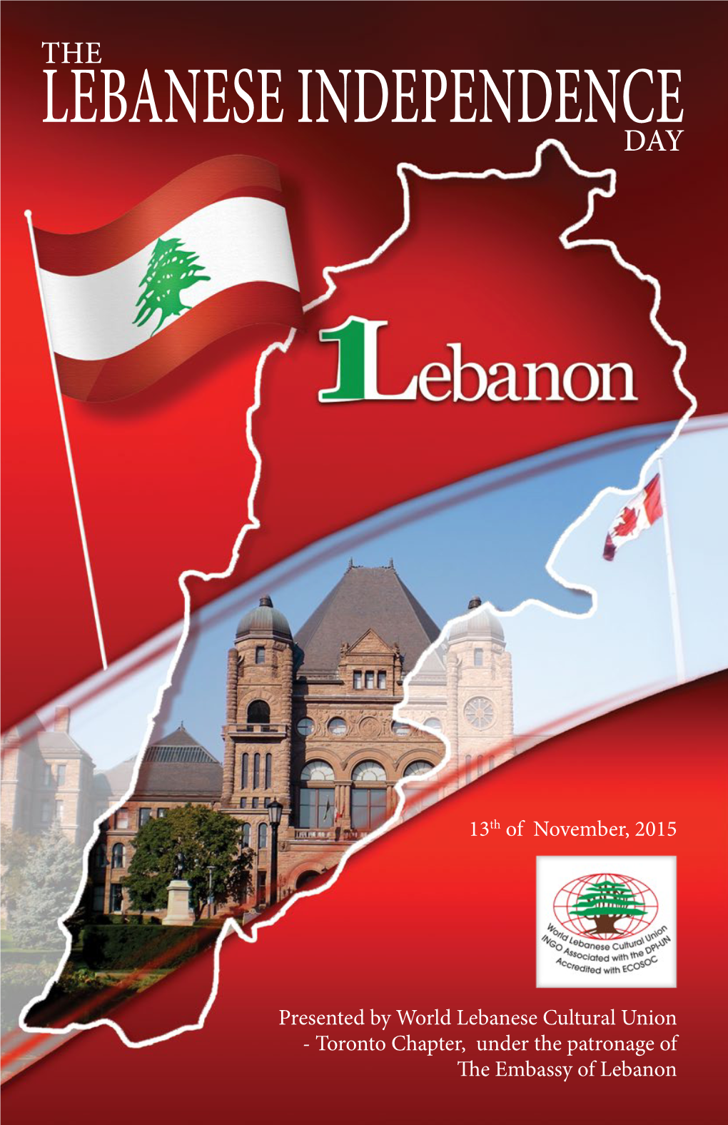 Toronto Chapter, Under the Patronage of the Embassy of Lebanon a W O R Ld of Fr Eshn Ess