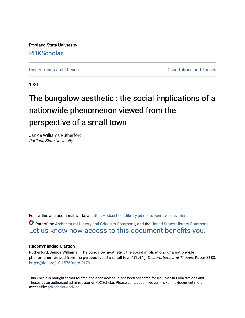 The Bungalow Aesthetic : the Social Implications of a Nationwide Phenomenon Viewed from the Perspective of a Small Town