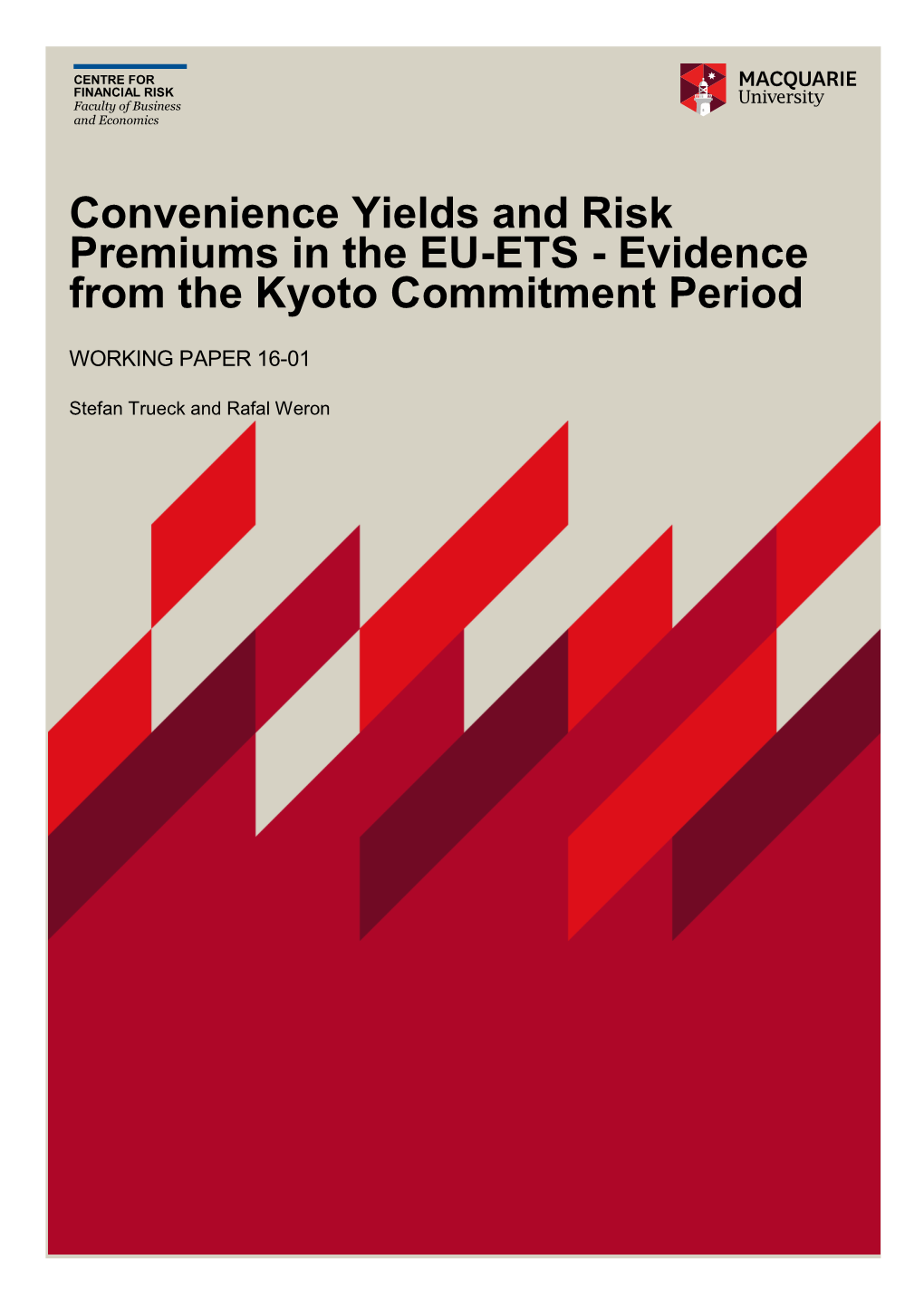 Convenience Yields and Risk Premiums in the EU-ETS - Evidence from the Kyoto Commitment Period