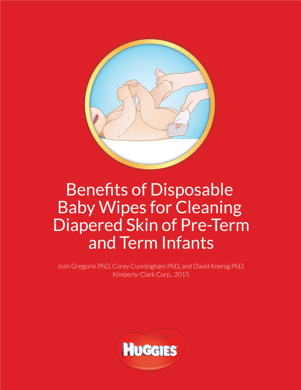 Benefits of Disposable Baby Wipes for Cleaning Diapered Skin of Pre-Term and Term Infants