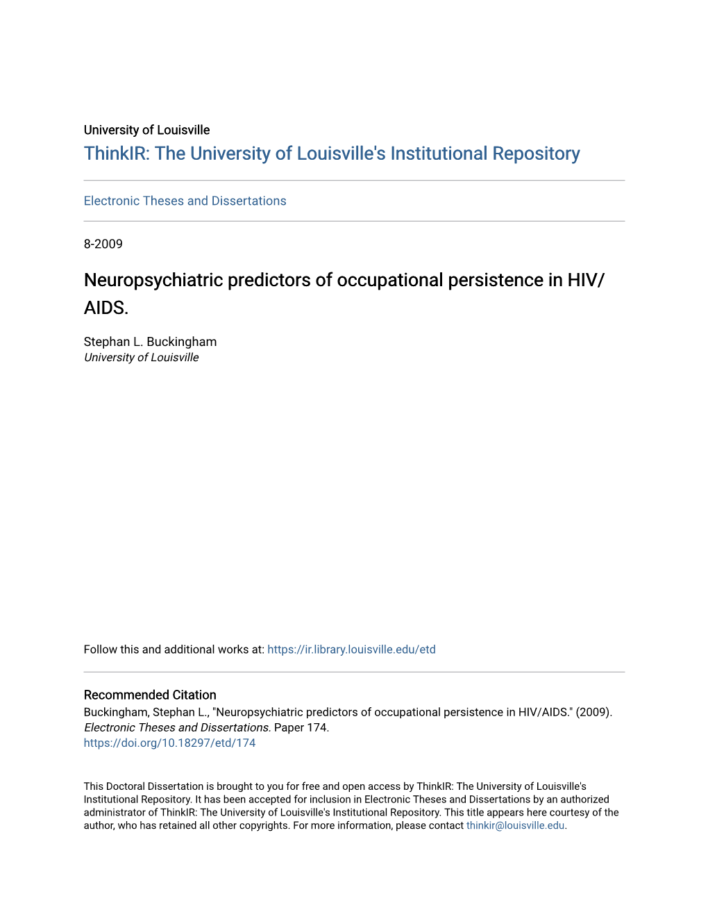 Neuropsychiatric Predictors of Occupational Persistence in HIV/AIDS.