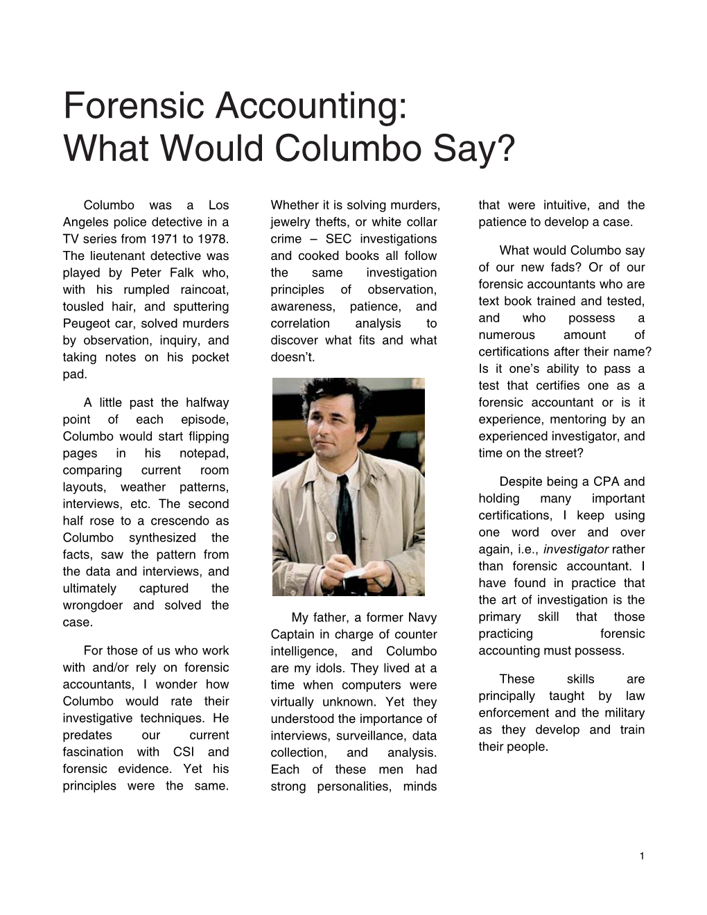 Forensic Accounting: What Would Columbo Say?