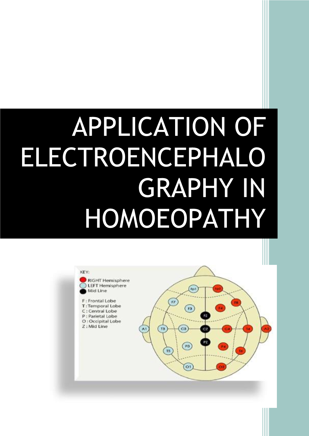 Application of Electroencephalography in Homoeopathy