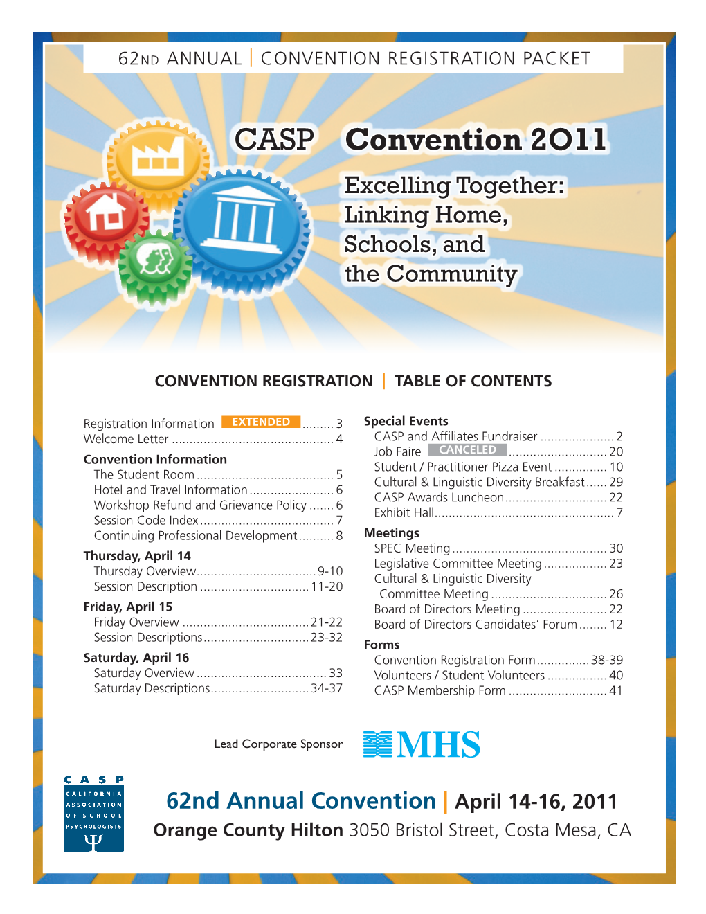 CASP Convention 2O11 Excelling Together: Linking Home, Schools, and the Community