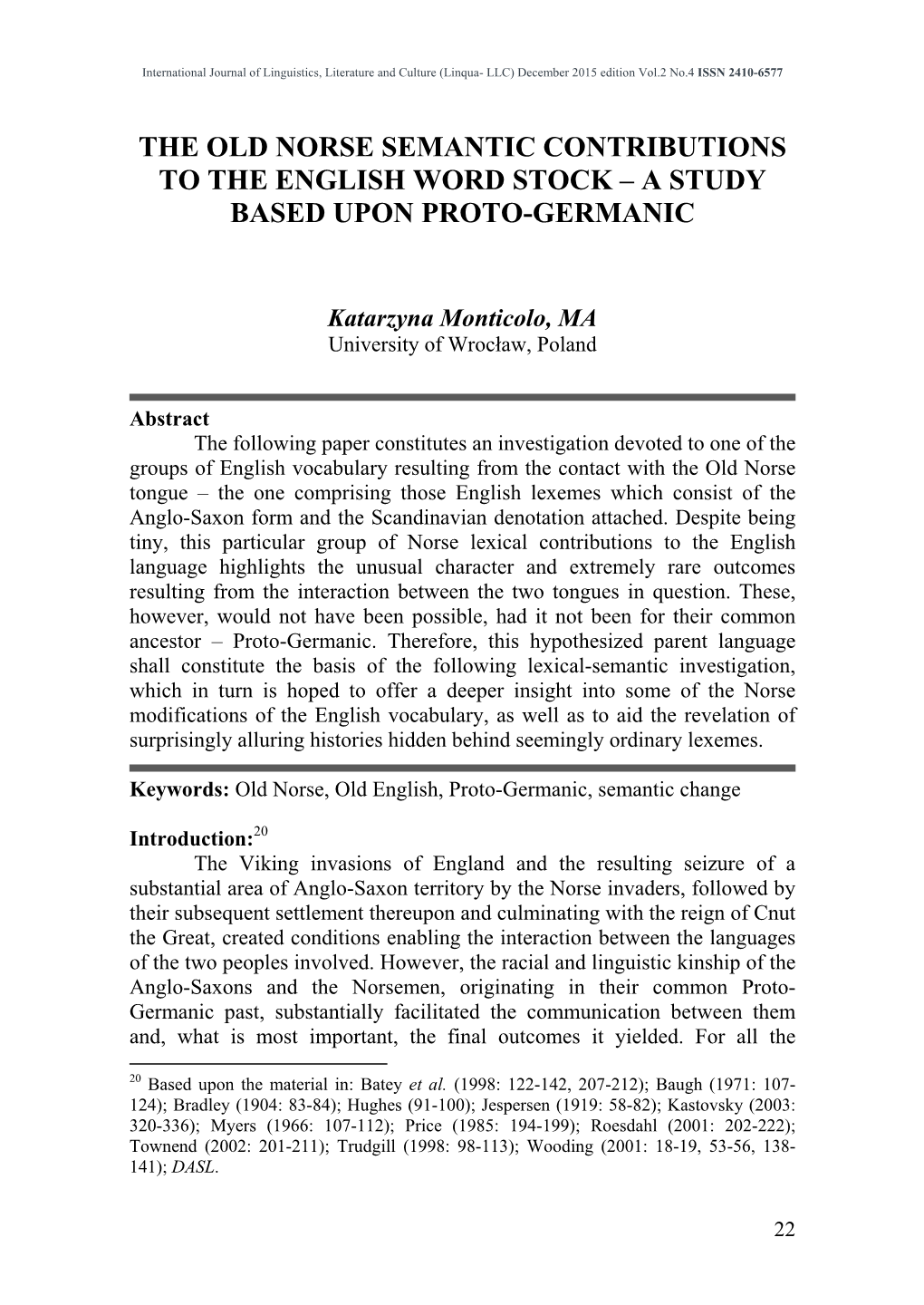 The Old Norse Semantic Contributions to the English Word Stock – a Study Based Upon Proto-Germanic