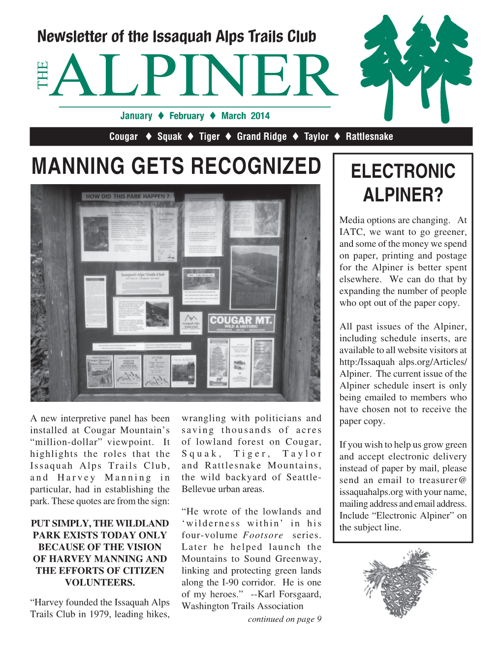 MANNING GETS RECOGNIZED ELECTRONIC ALPINER? Media Options Are Changing