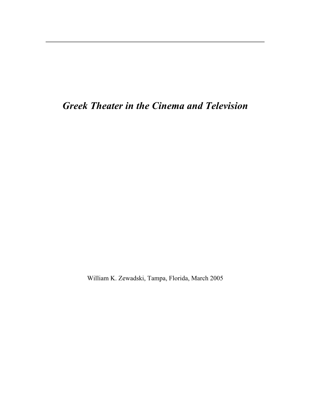 Greek Theater in the Cinema and Television