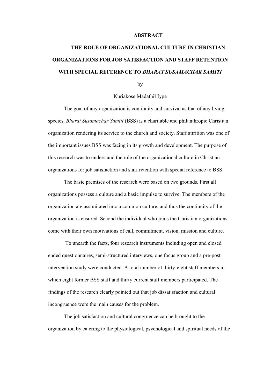 The Role of Organizational Culture in Christian Organizations for Job Satisfaction and Staff Retention with Special Reference to Bharat Susamachar Samiti