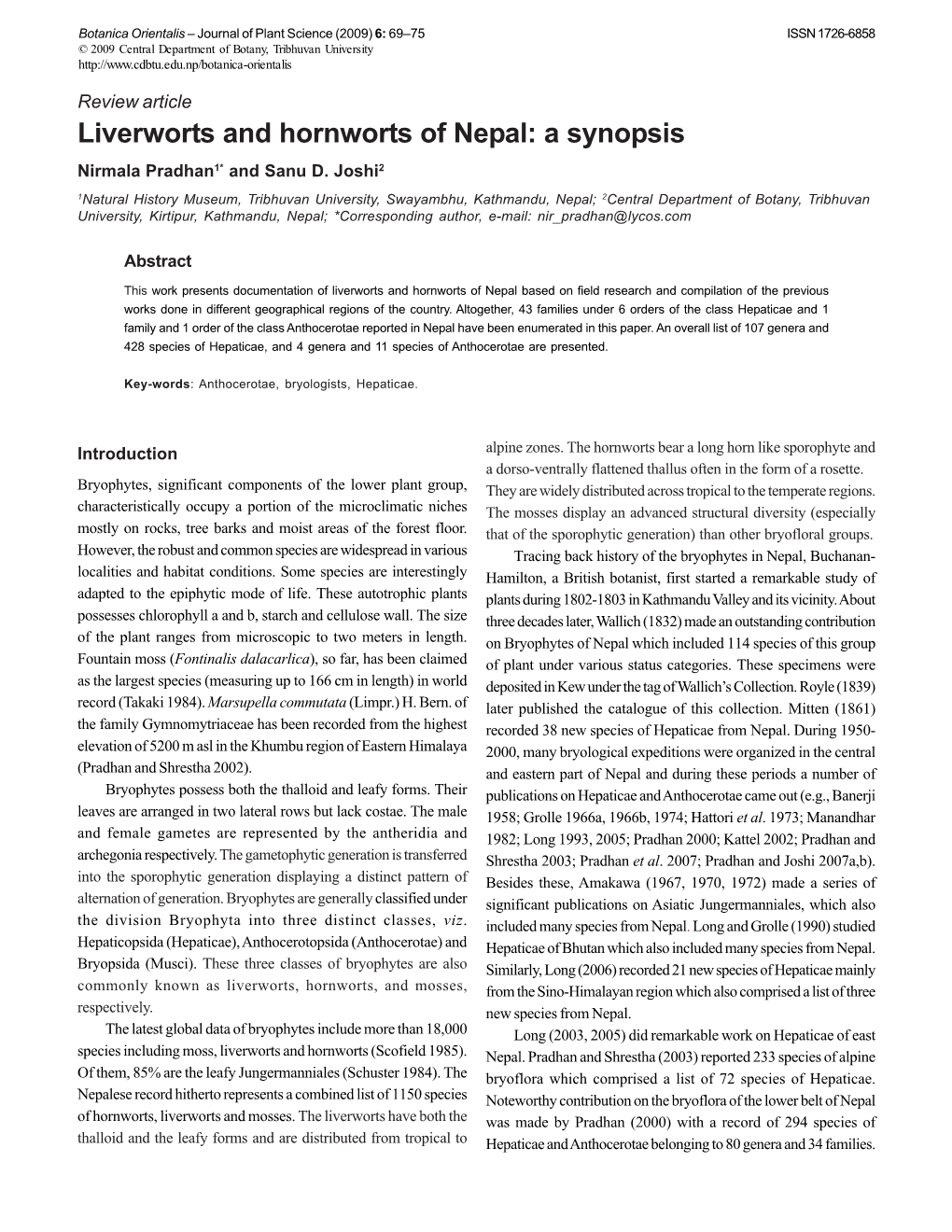 Liverworts and Hornworts of Nepal: a Synopsis Nirmala Pradhan1* and Sanu D