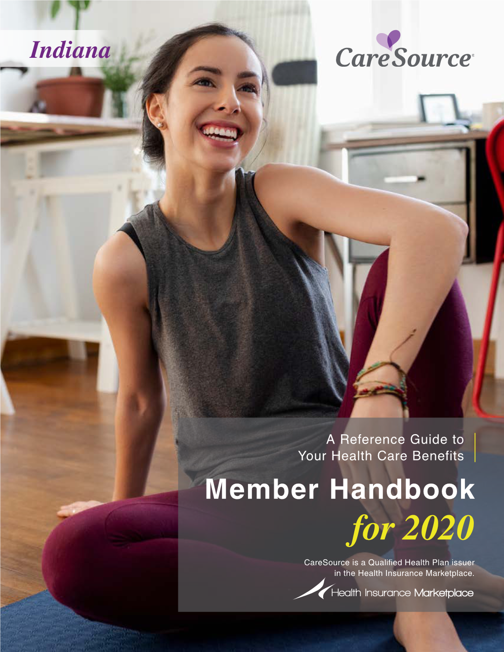 Member Handbook for 2020 Caresource Is a Qualified Health Plan Issuer in the Health Insurance Marketplace