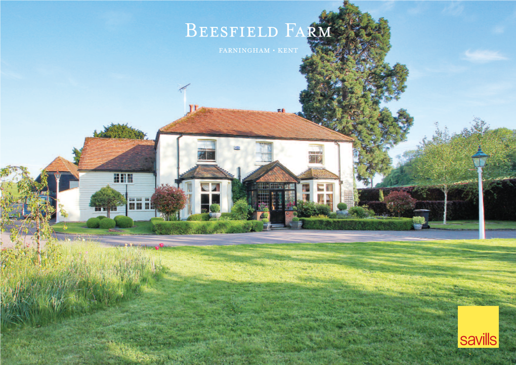 Beesfield Farm FARNINGHAM • KENT