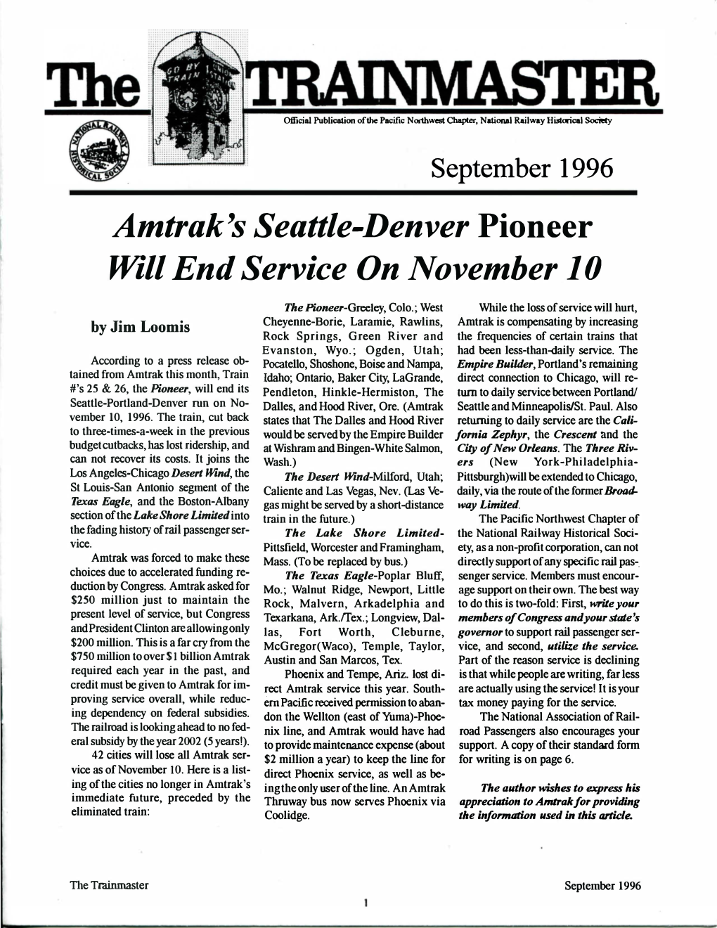 The Trainmaster September 1996 the TRAINMASTER Is the Official Newsletter of the Pa- Cific Northwest Chapter of the Na- Cll\PTERTI'ie T:\BLE �O