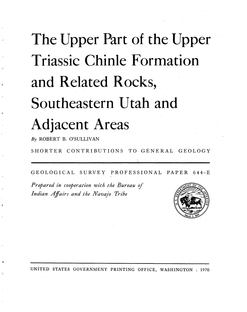 The Upper Part of the Upper Triassic Chinle Formation and Related Rocks