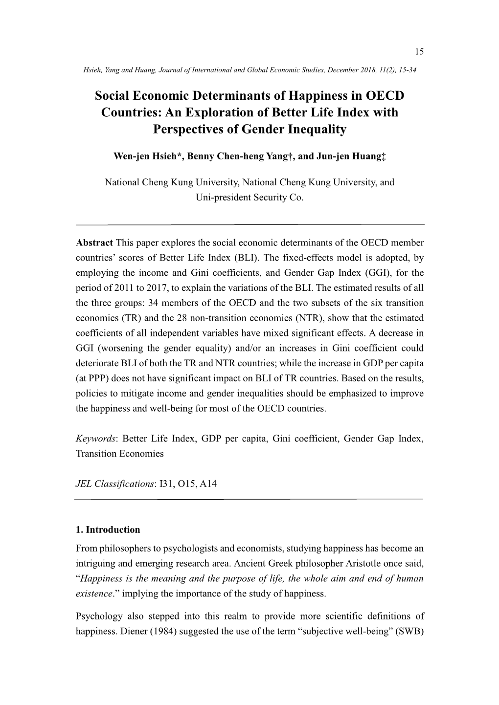 Social Economic Determinants of Happiness in OECD Countries: an Exploration of Better Life Index with Perspectives of Gender Inequality