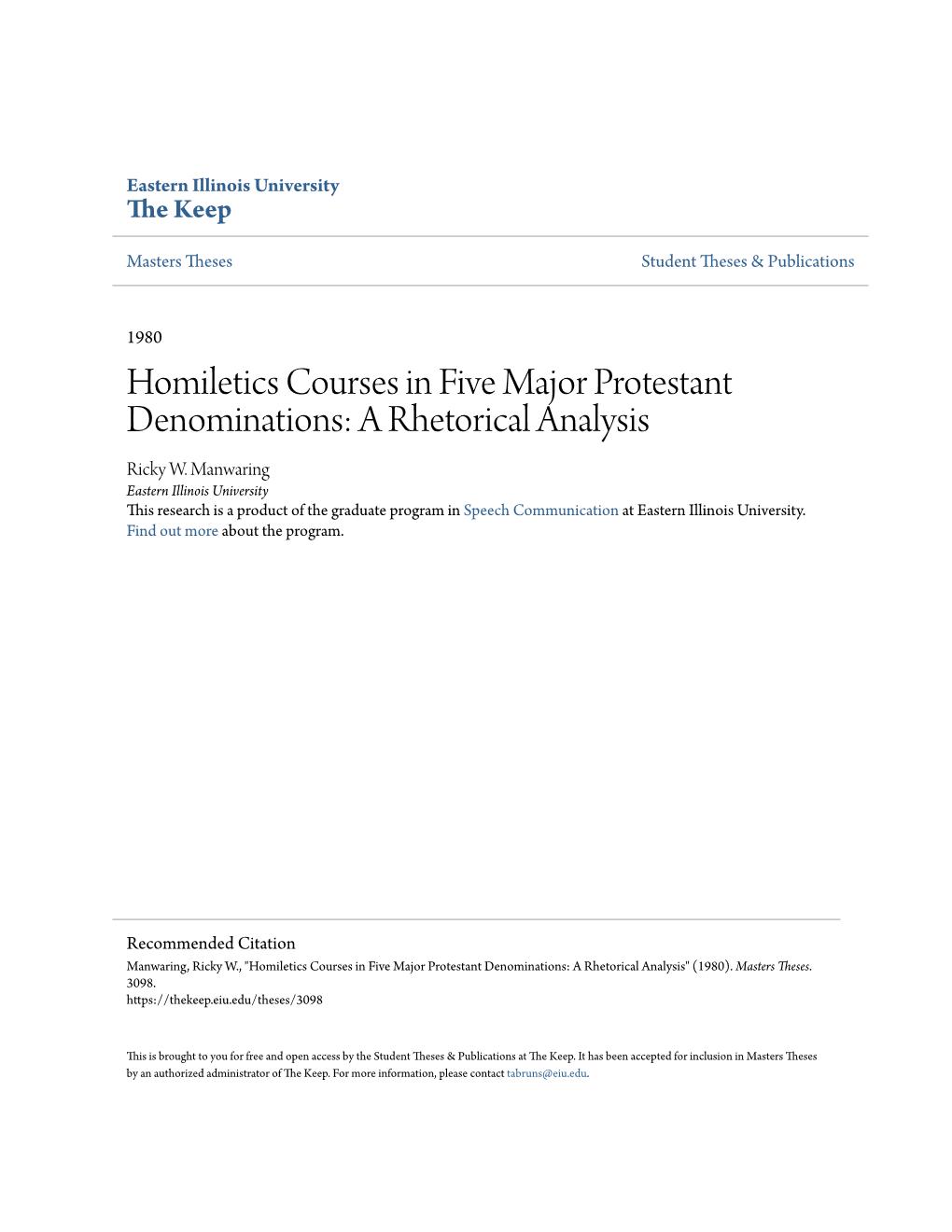 Homiletics Courses in Five Major Protestant Denominations: a Rhetorical Analysis Ricky W