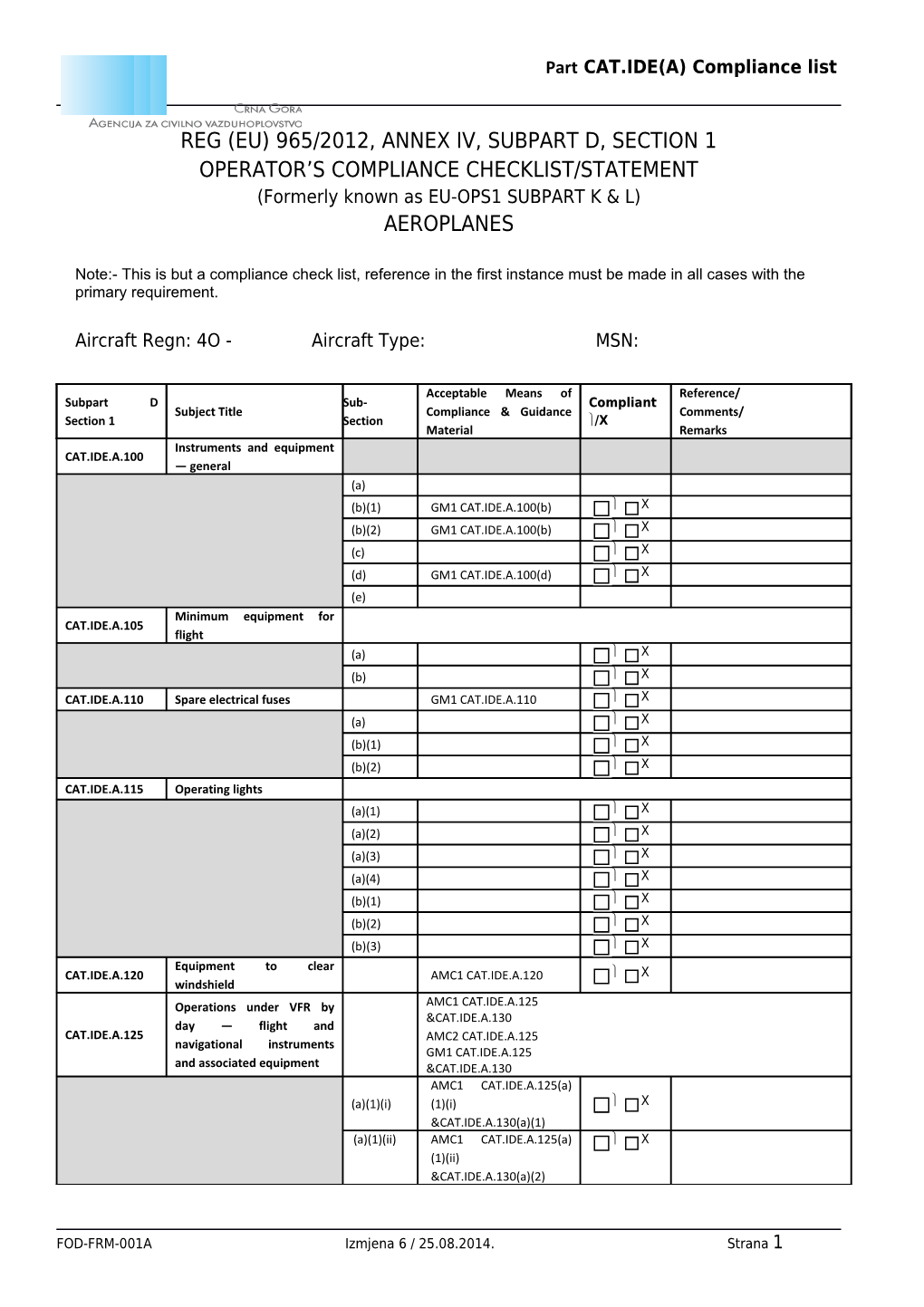 Reg (Eu) 965/2012, Annex Iv, Subpart D, Section 1