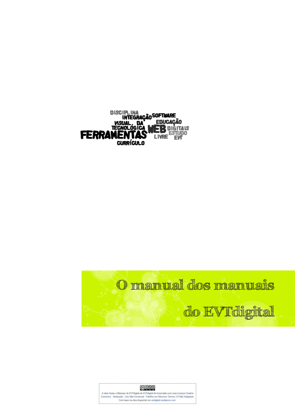 O Manual Dos Manuais Do Evtdigital