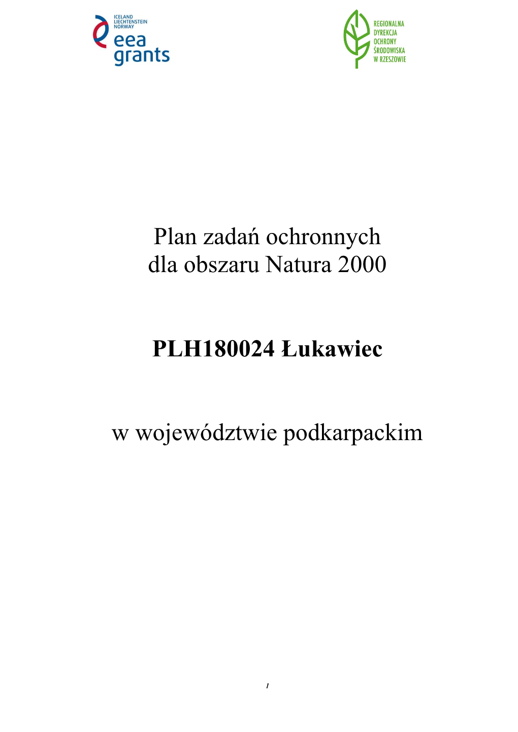 Plan Zadań Ochronnych Dla Obszaru Natura 2000 PLH180024 Łukawiec W Województwie Podkarpackim