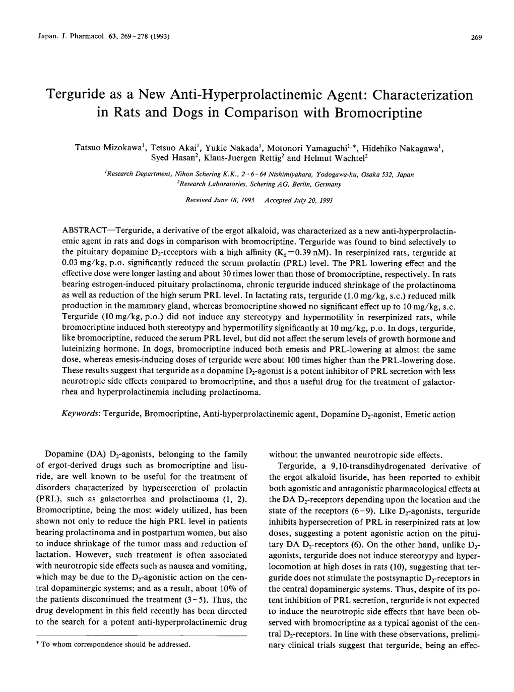 Terguride As a New Anti-Hyperprolactinemic Agent: Characterization in Rats and Dogs in Comparison with Bromocriptine