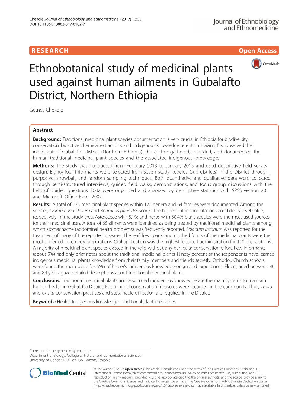 Ethnobotanical Study of Medicinal Plants Used Against Human Ailments in Gubalafto District, Northern Ethiopia Getnet Chekole