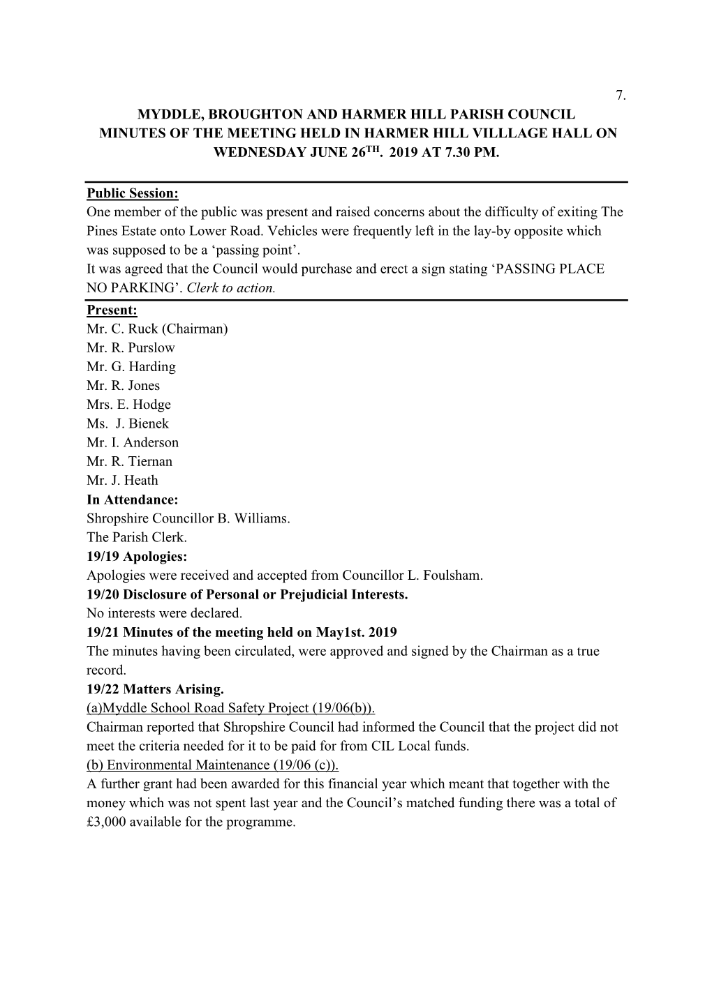 7. Myddle, Broughton and Harmer Hill Parish Council Minutes of the Meeting Held in Harmer Hill Villlage Hall on Wednesday June 26Th