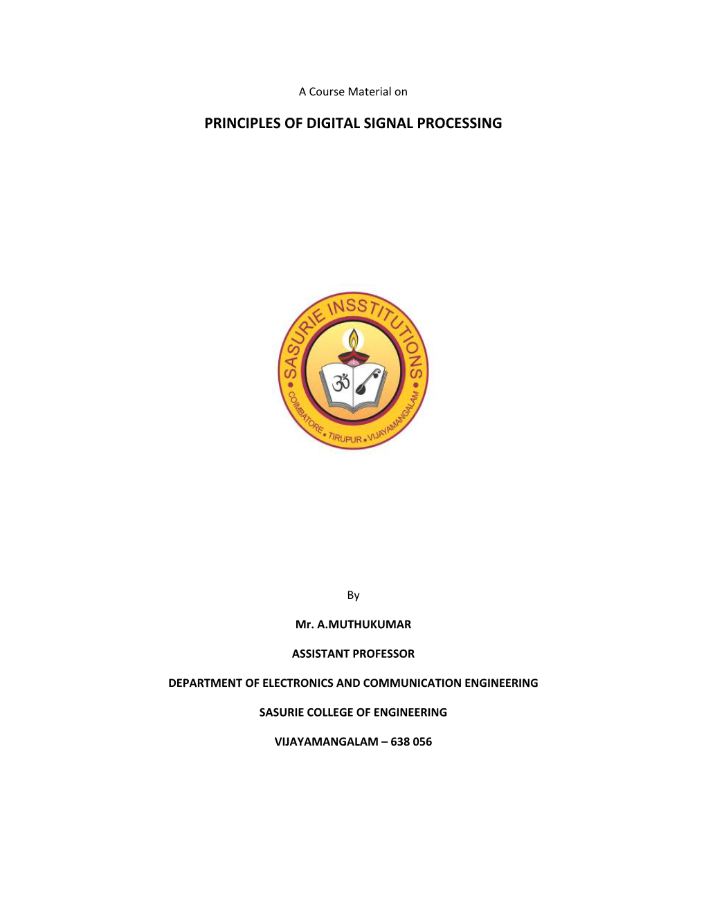 Principles of Digital Signal Processing