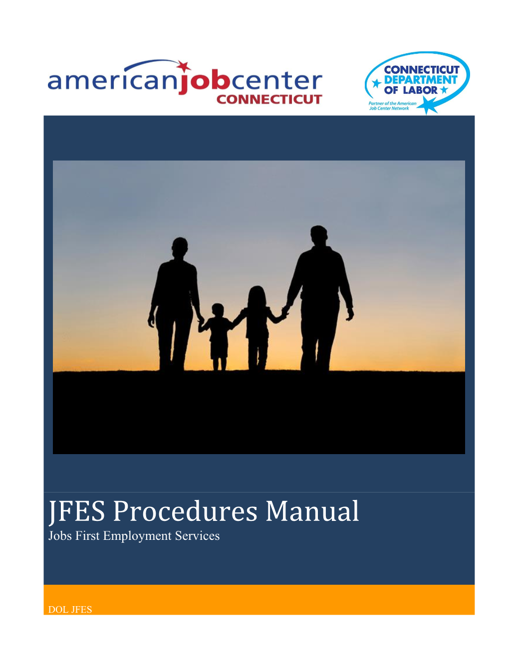 JFES Procedures Manual Jobs First Employment Services