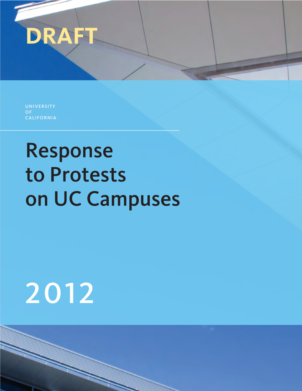 Response to Protests on UC Campuses