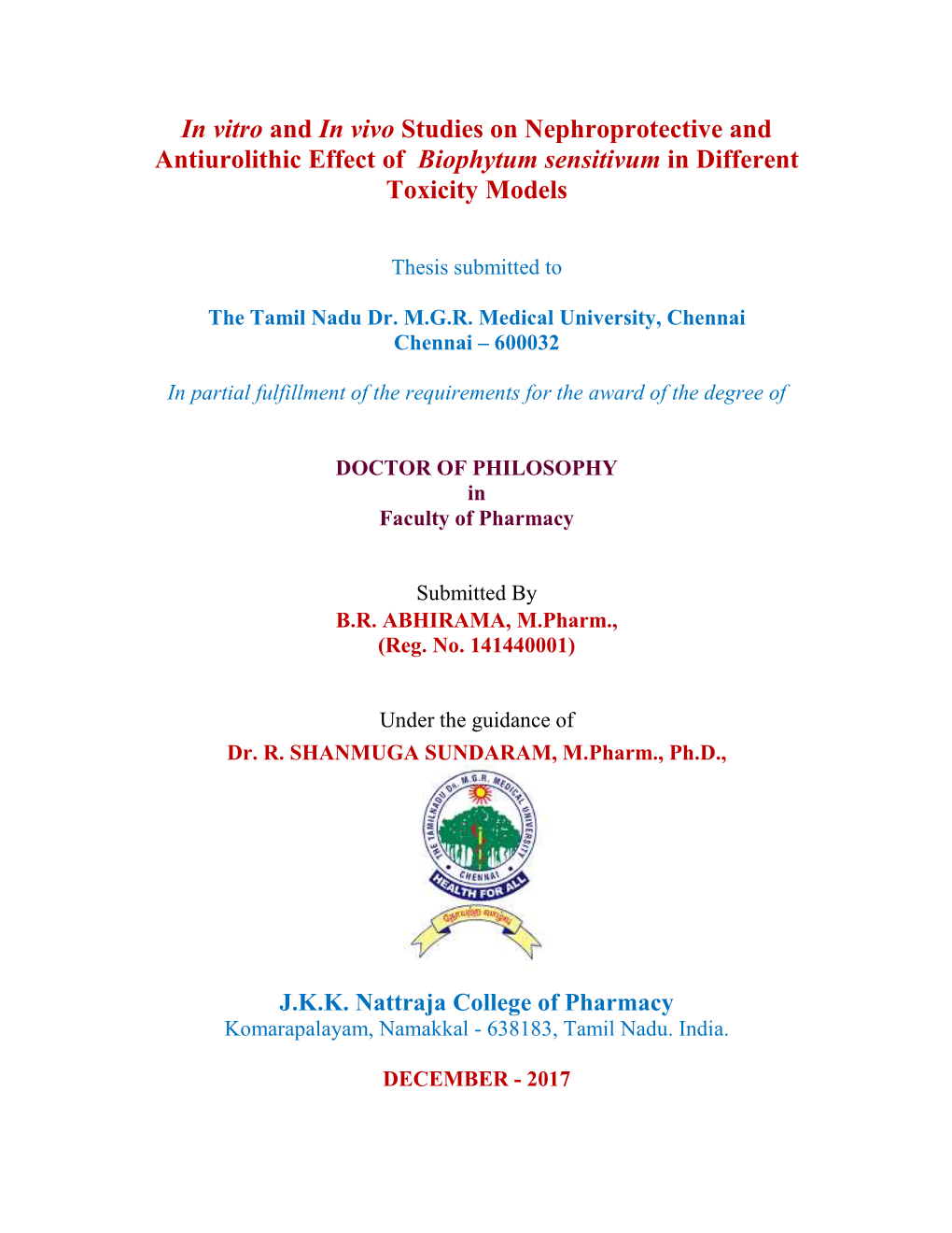 In Vitro and in Vivo Studies on Nephroprotective and Antiurolithic Effect of Biophytum Sensitivum in Different Toxicity Models