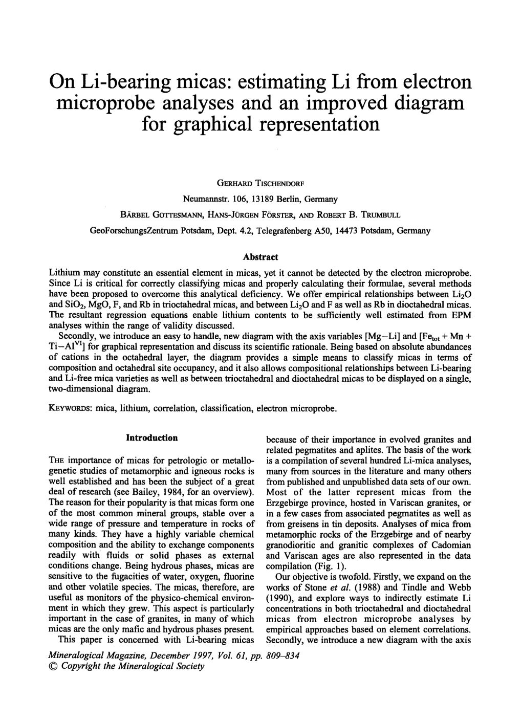 On Li-Bearing Micas: Estimating Li from Electron Microprobe Analyses and an Improved Diagram for Graphical Representation