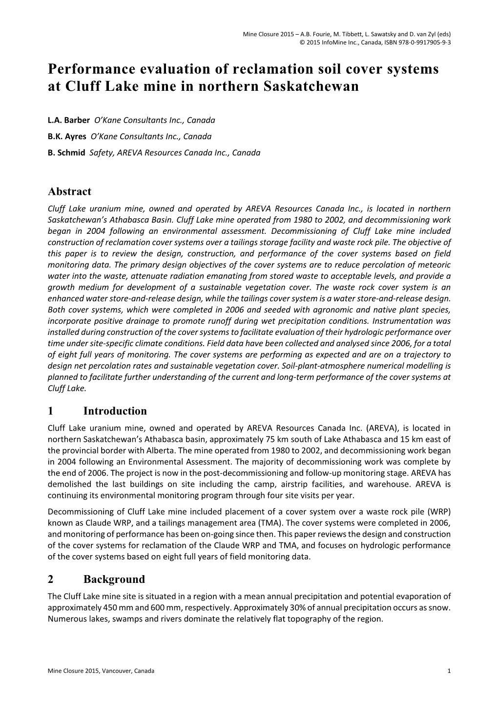 Performance Evaluation of Reclamation Soil Cover Systems at Cluff Lake Mine in Northern Saskatchewan