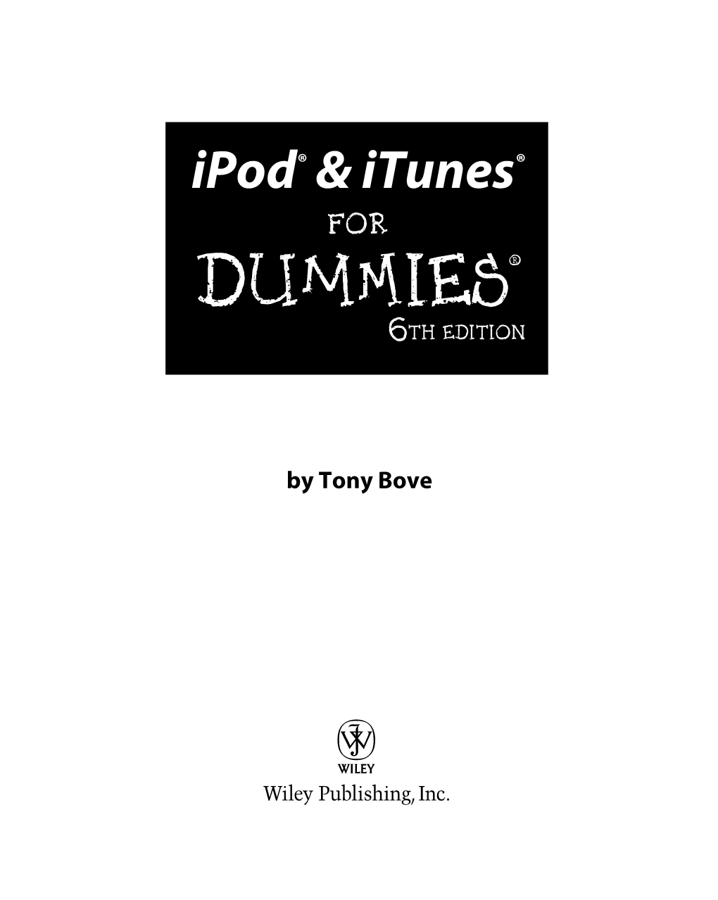 Ipod® & Itunes® Dummies‰