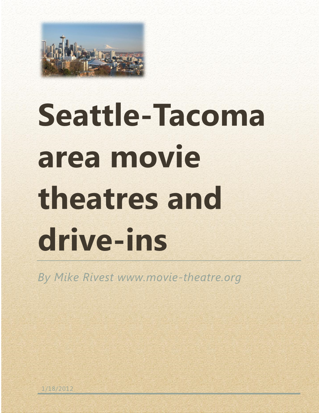 Seattle-Tacoma Area Movie Theatres and Drive-Ins