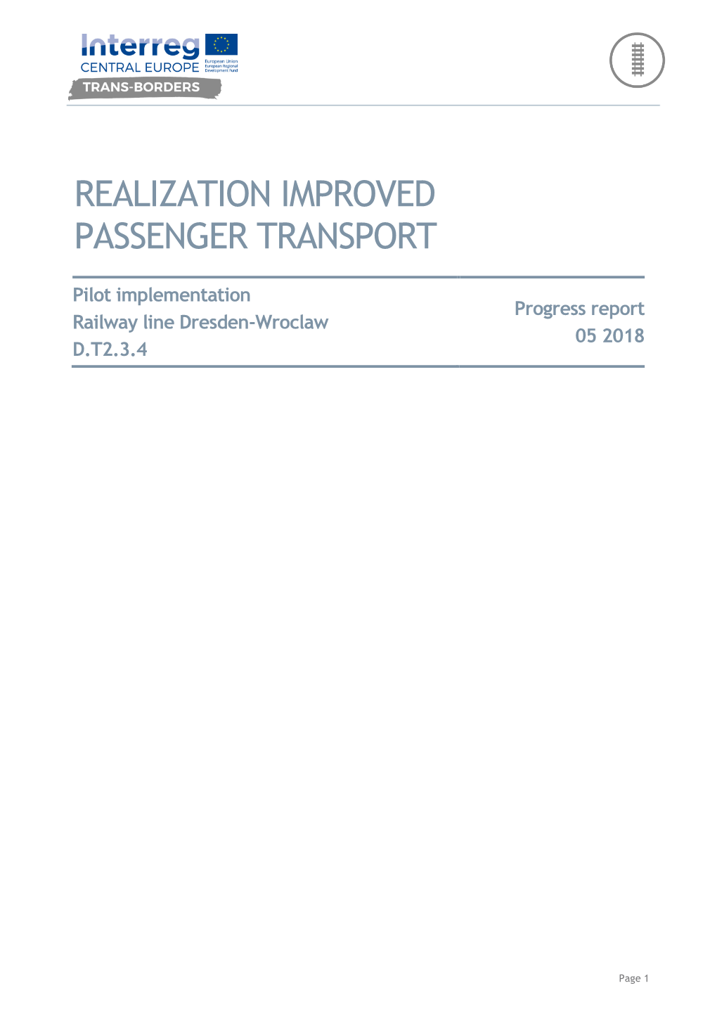 Pilot Implementation Railway Line Dresden-Wroclaw