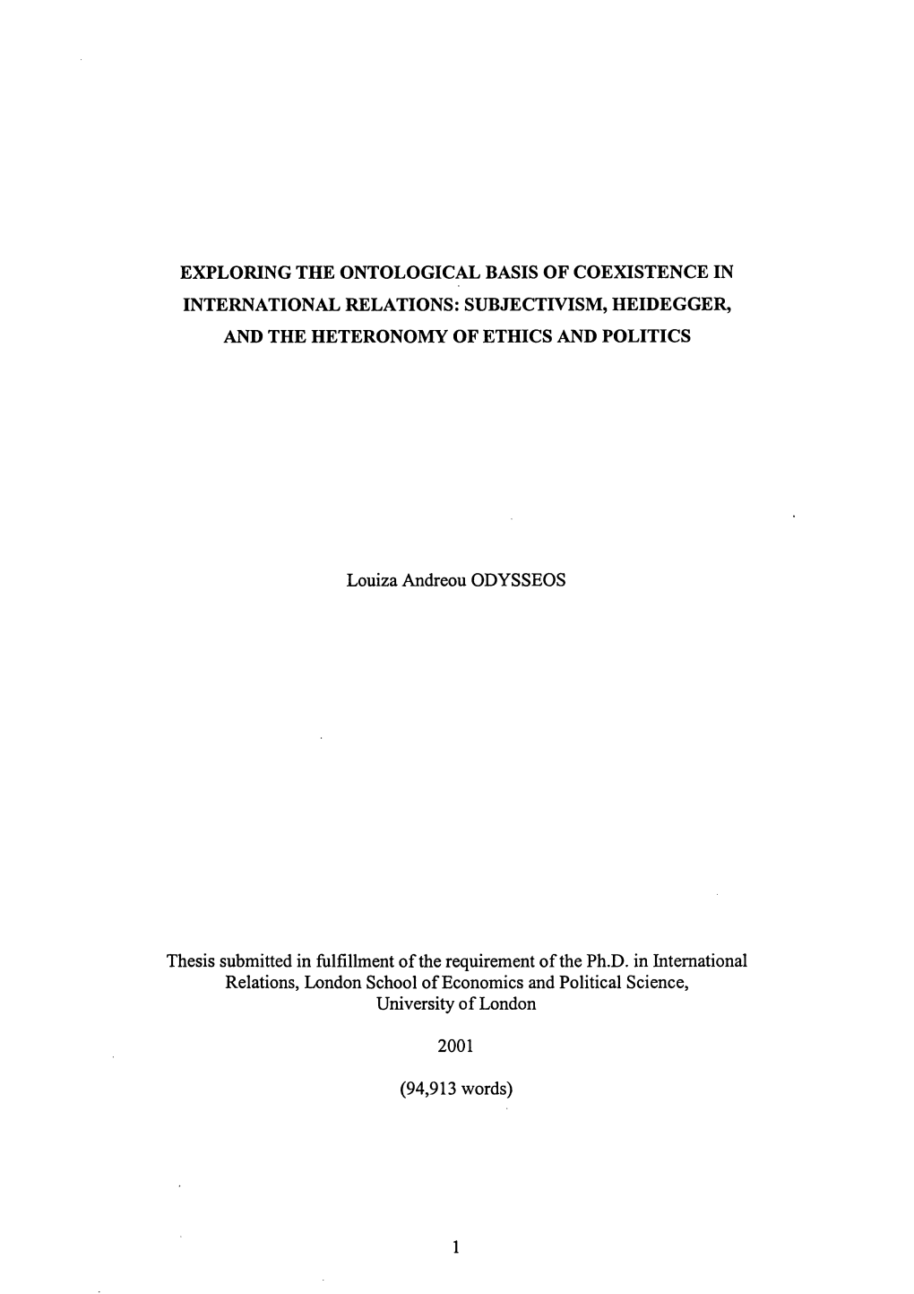 Exploring the Ontological Basis of Coexistence in International Relations: Subjectivism, Heidegger, and the Heteronomy of Ethics and Politics