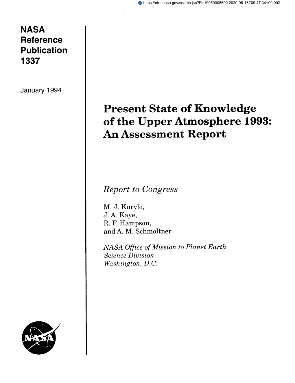 Present State of Knowledge of the Upper Atmosphere 1993: an Assessment Report