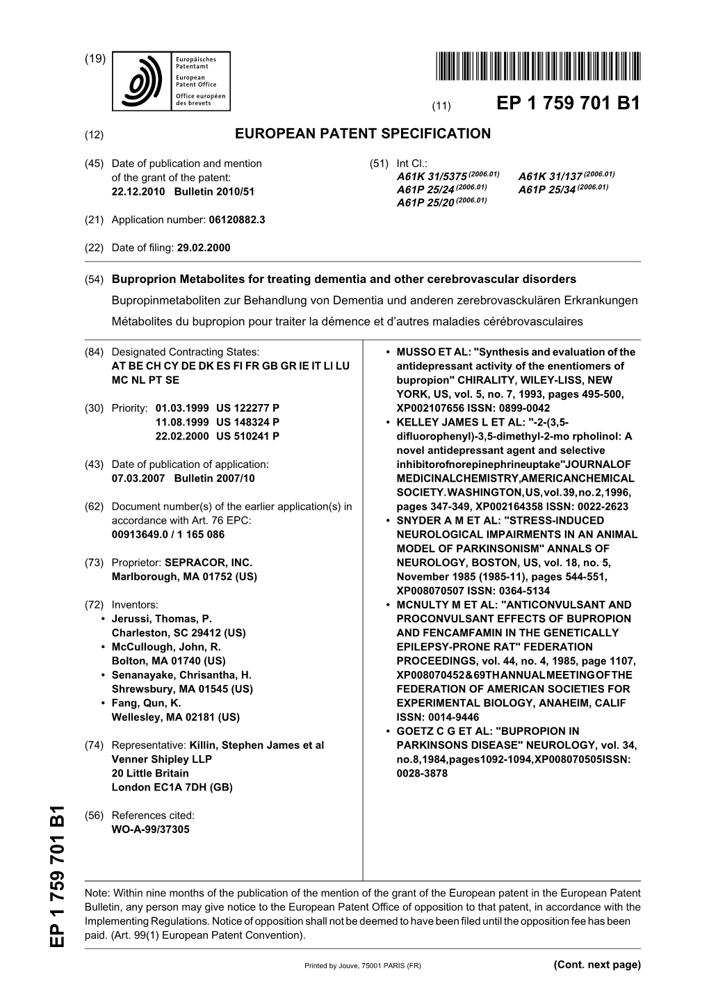 Buproprion Metabolites for Treating Dementia and Other