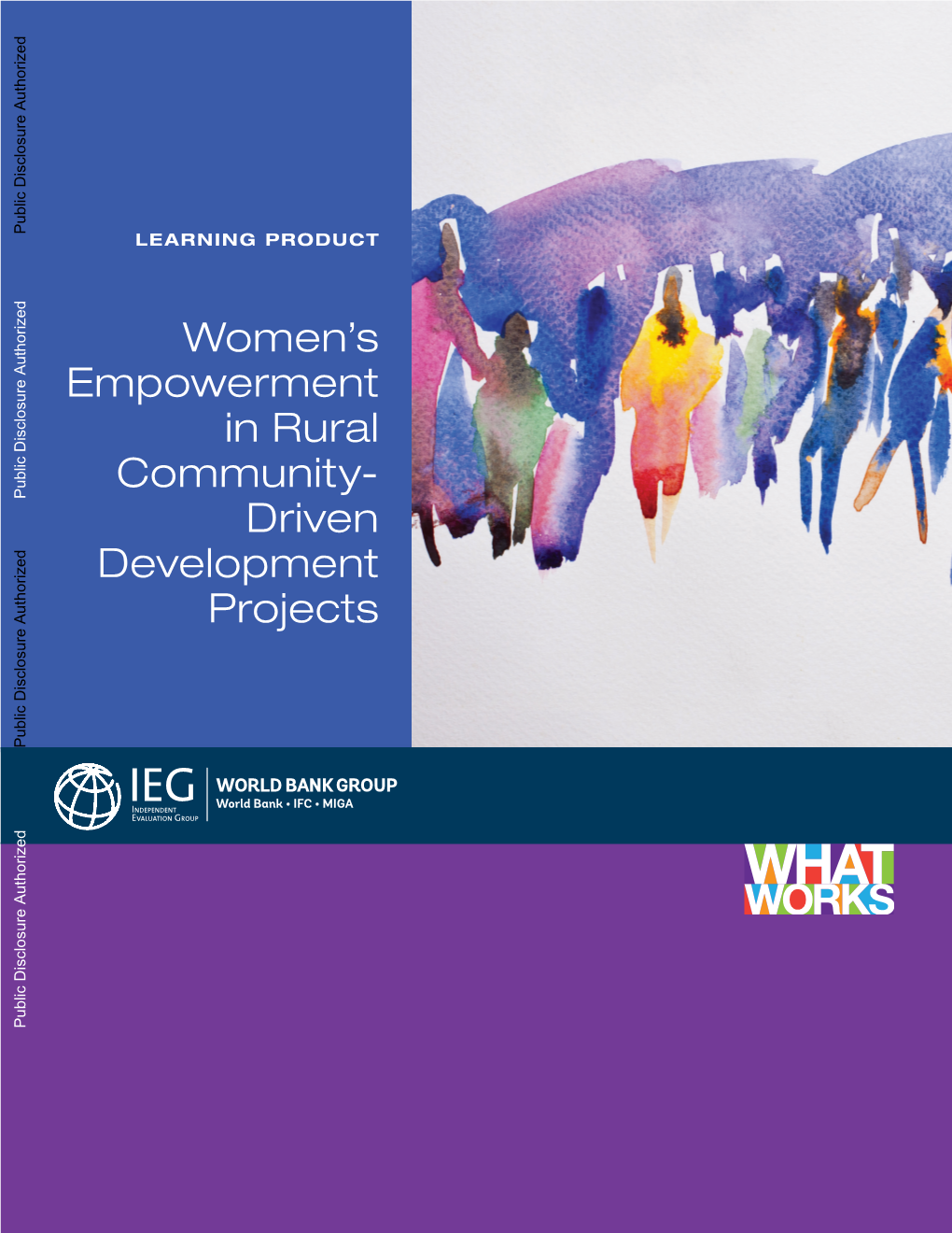 4. Did World Bank–Supported Cdd Projects Empower Women?