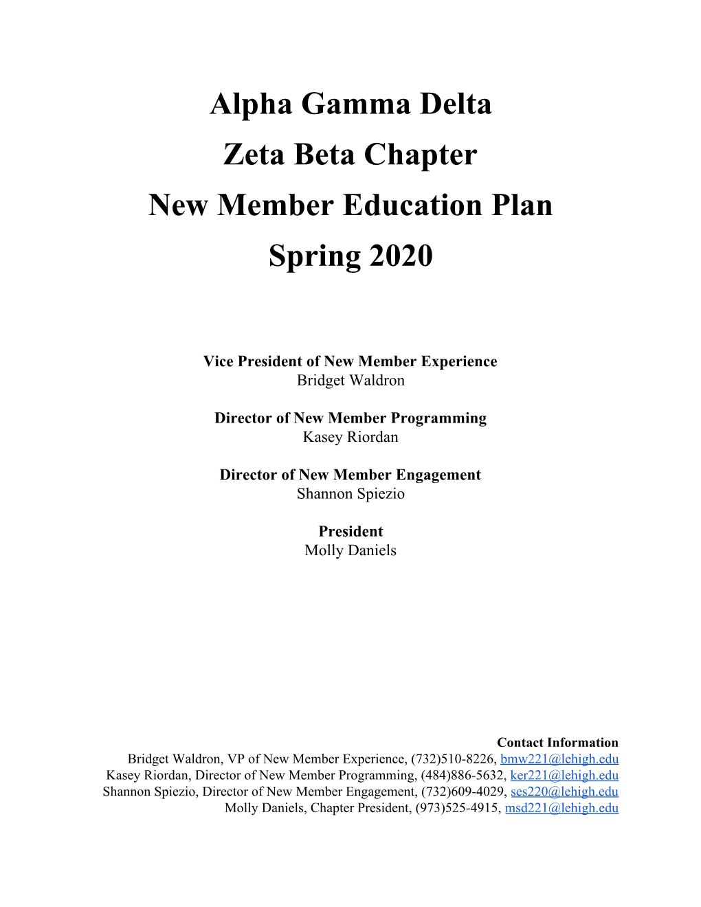 Alpha Gamma Delta Zeta Beta Chapter New Member Education Plan Spring 2020