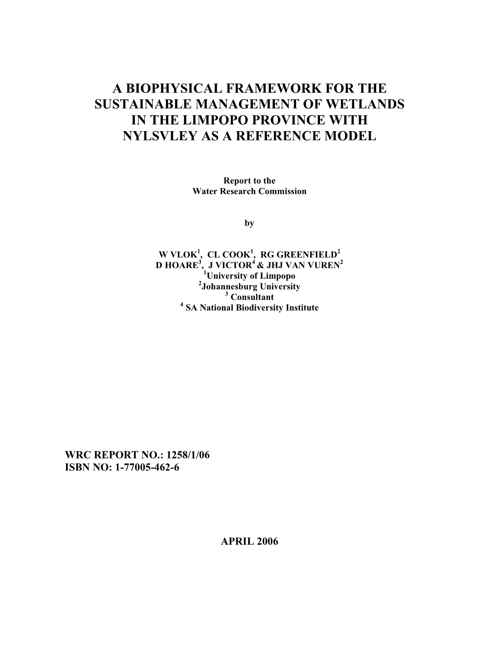 A Biophysical Framework for the Sustainable Management of Wetlands in the Limpopo Province with Nylsvley As a Reference Model