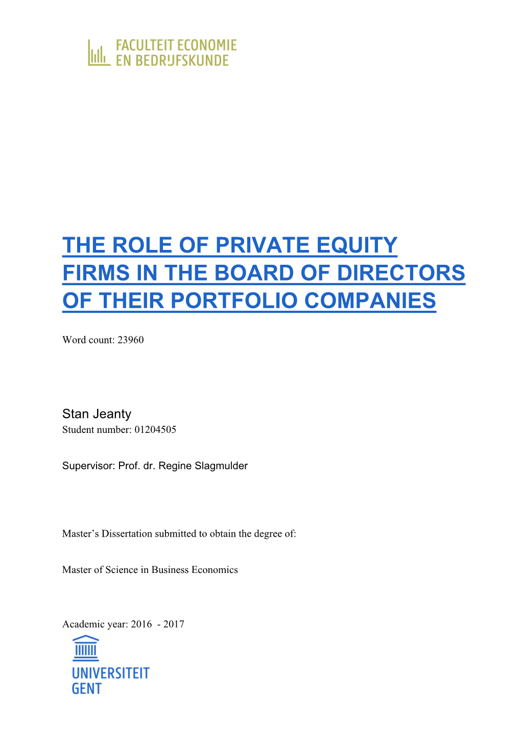 The Role of Private Equity Firms in the Board of Directors of Their Portfolio Companies