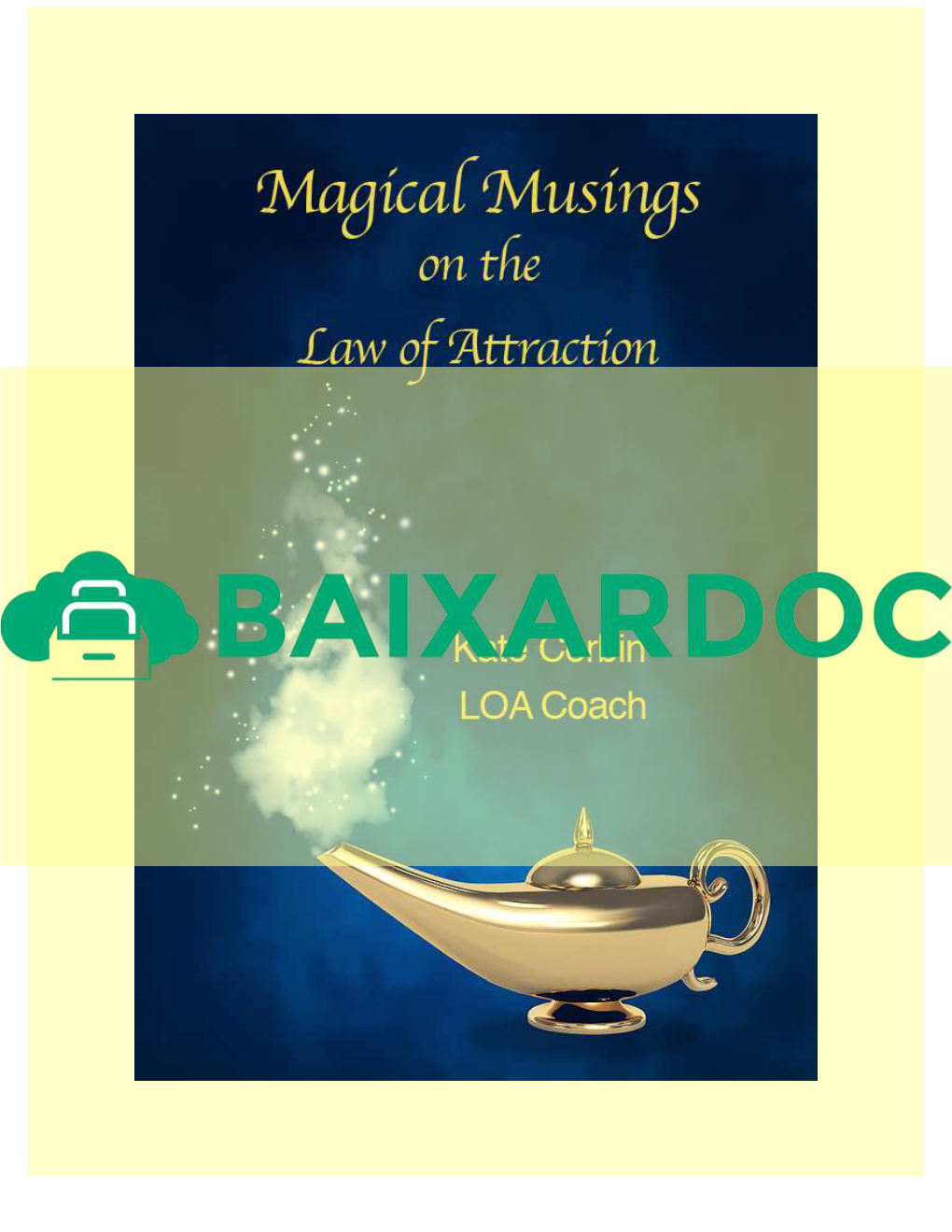 Magical Musings on the Law of Attraction