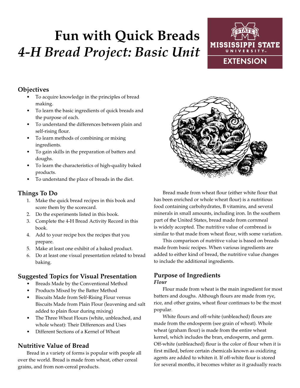 Fun with Quick Breads 4-H Bread Project: Basic Unit