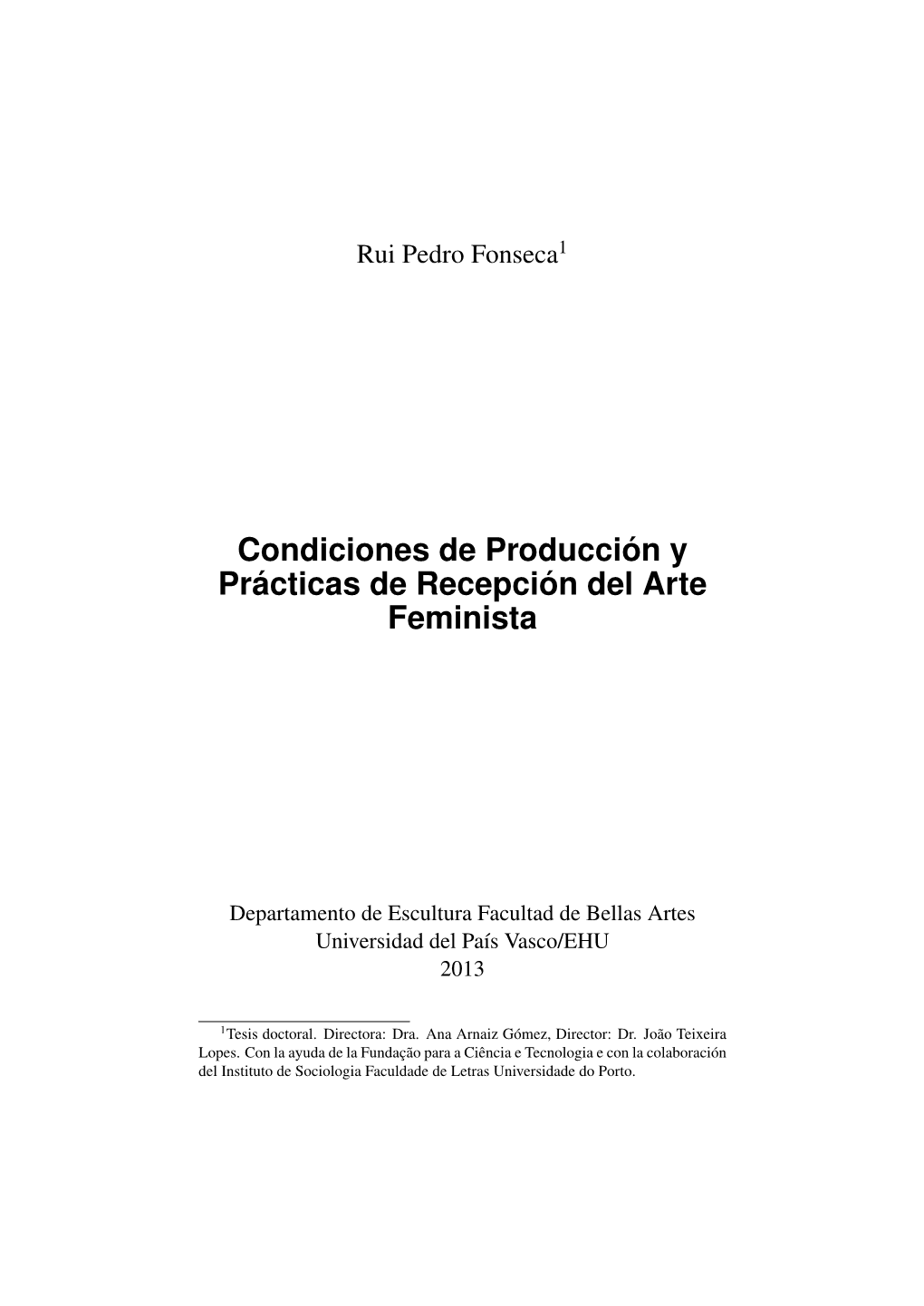 Condiciones De Producción Y Prácticas De Recepción Del Arte Feminista