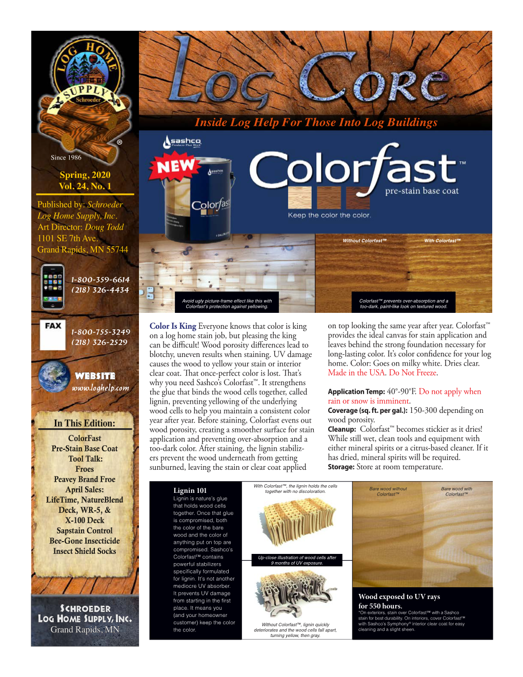 Inside Log Help for Those Into Log Buildings ® Since 1986