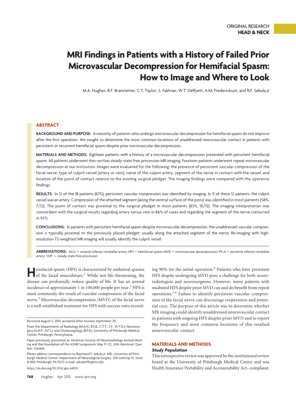 MRI Findings in Patients with a History of Failed Prior Microvascular Decompression for Hemifacial Spasm: How to Image and Where to Look